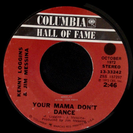 Kenny Loggins & Jim Messina - Peace Of Mind / Your Mama Don't Dance side B