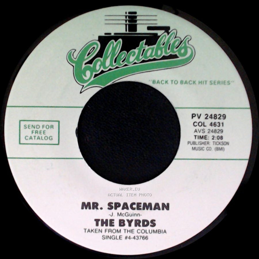 The Byrds - Jesus Is Just Alright / Mr. Spaceman side B