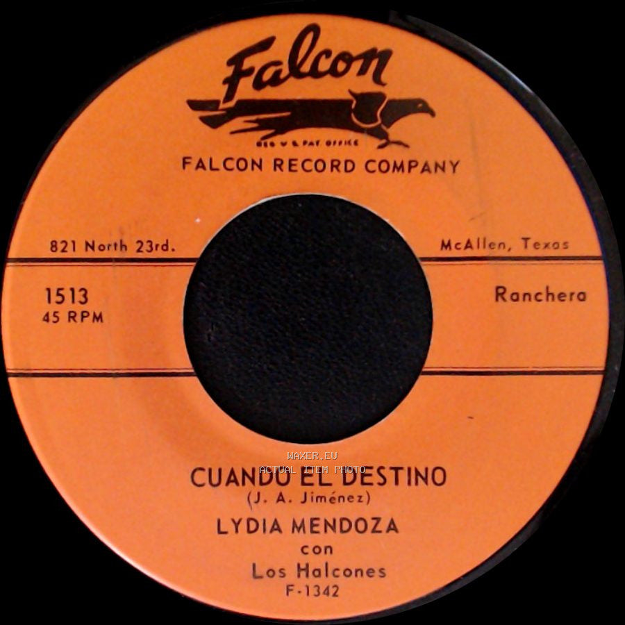 Lydia Mendoza Con Los Halcones - Cuando El Destino / Tres Puñaladas side A
