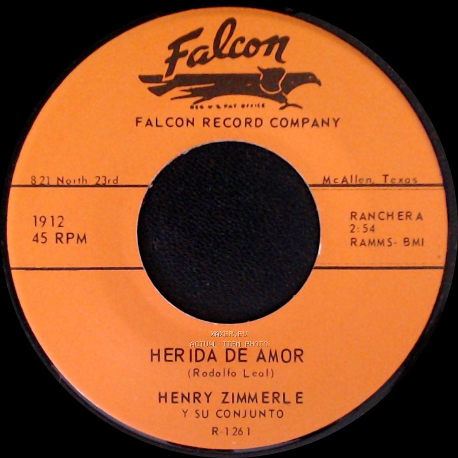 Henry Zimmerle Y Su Conjunto - Herida De Amor / Solo Muerto Me Olvido side A