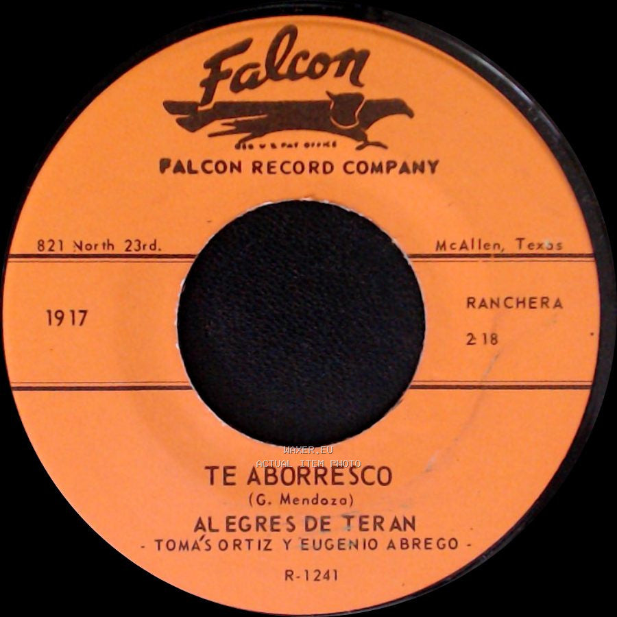 Alegres De Teran - Cuando Me Dejes De Amar / Te Aborresco side B