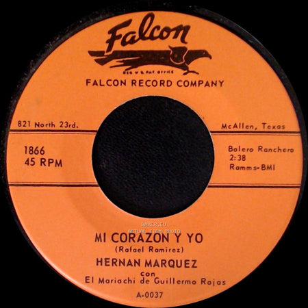 Hernan Marquez - Mi Corazon Y Yo / La Gloria Que Perdi side A