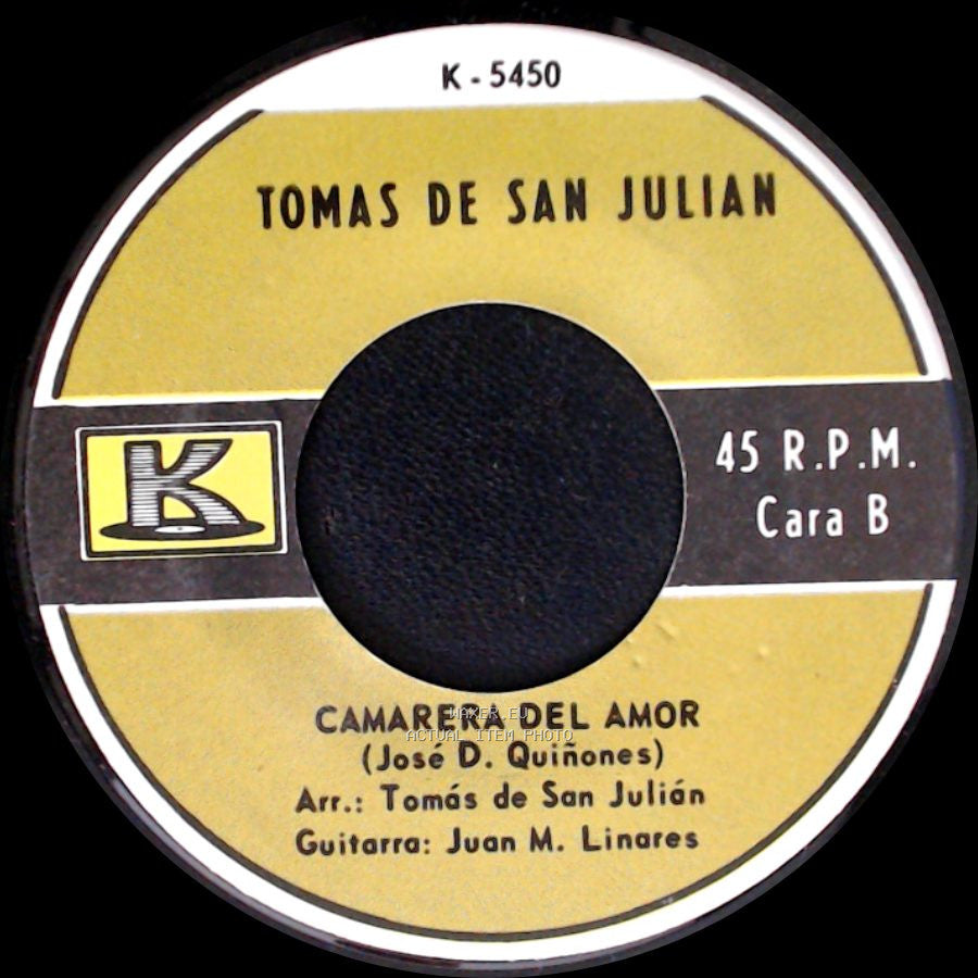 Tomas De San Julian - La Saguesera / Camarera Del Amor side B