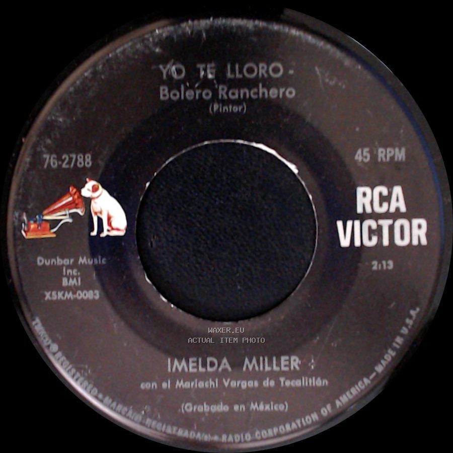 Imelda Miller - El Ultimo Acto - Bolero Ranchero / Yo Te Lloro - Bolero Ranchero side A