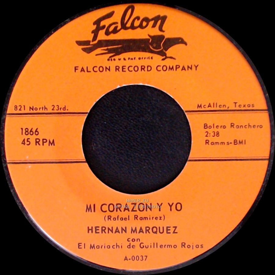 Hernan Marquez - Mi Corazon Y Yo / La Gloria Que Perdi side A