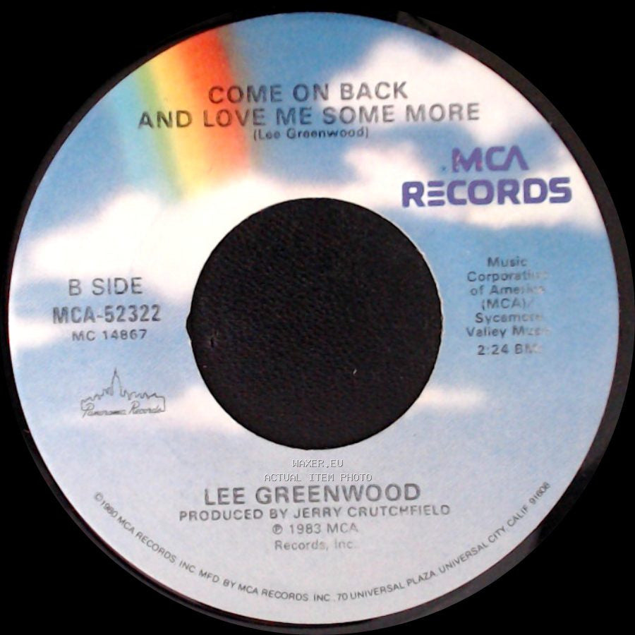 Lee Greenwood - Going, Going, Gone / Come On Back And Love Me Some More side B