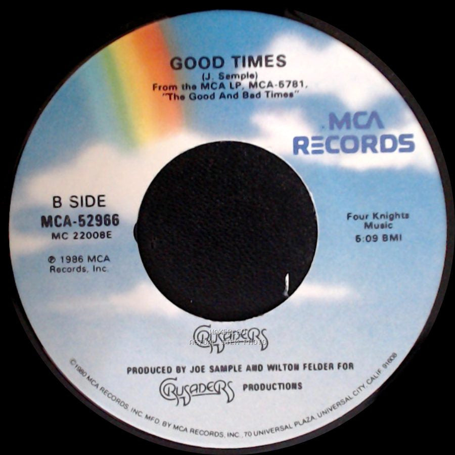 Crusaders - The Way It Goes / Good Times side B