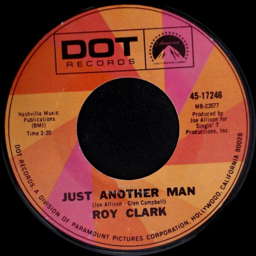 Roy Clark - Just Another Man / Yesterday, When I Was Young side A
