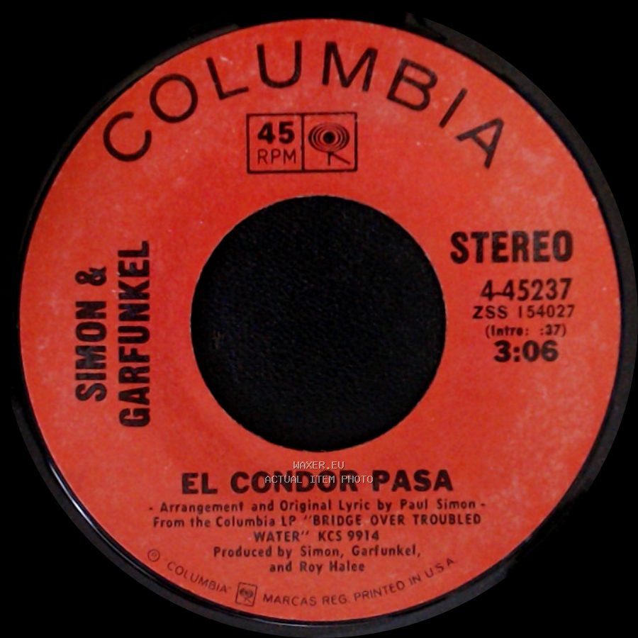 Simon & Garfunkel - El Condor Pasa / Why Don't You Write Me side A