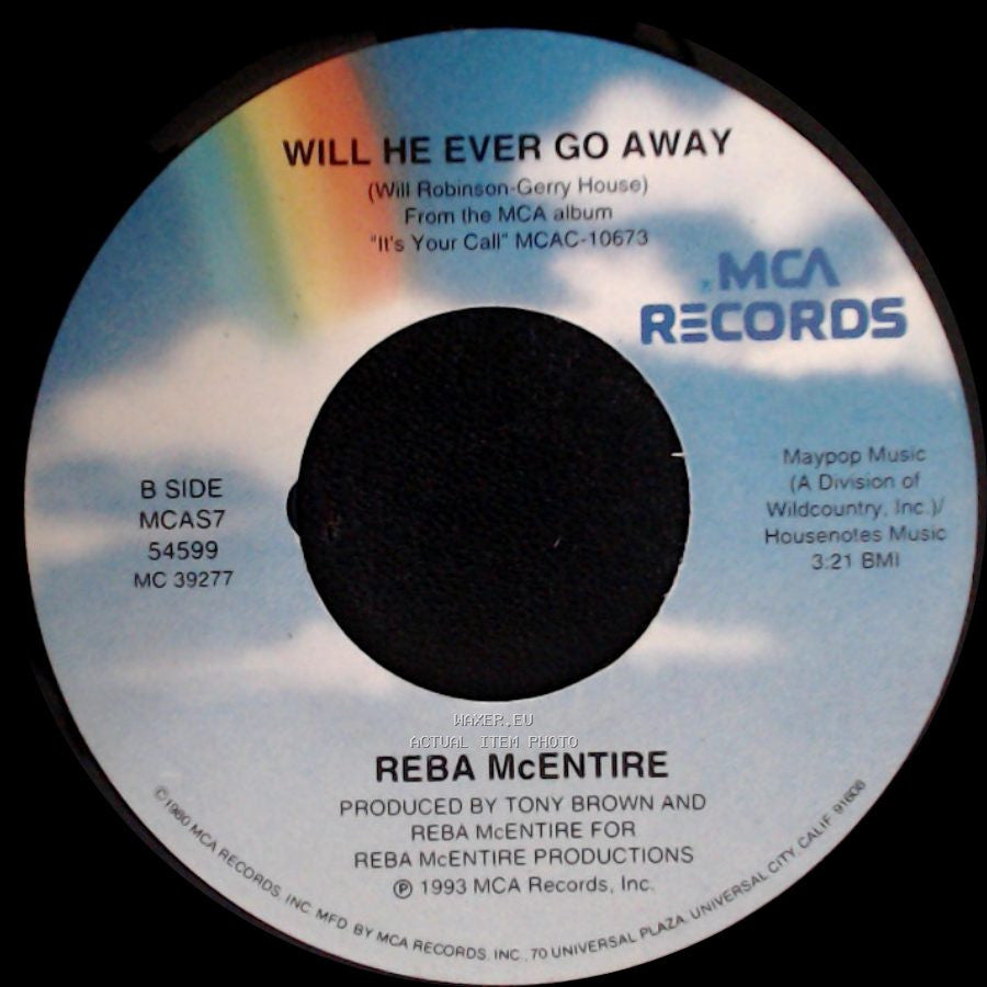 Reba Mcentire And Vince Gill / Reba Mcentire - The Heart Won't Lie / Will He Ever Go Away side B