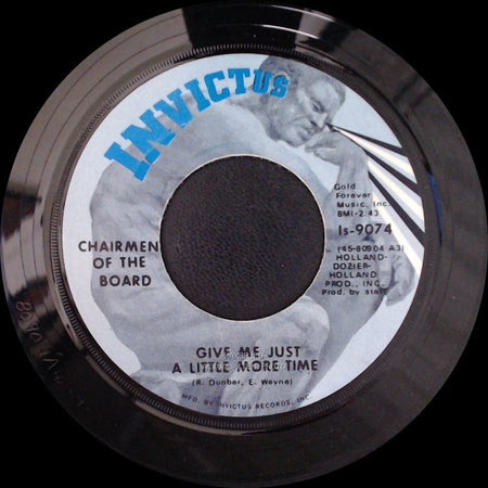 Chairmen Of The Board - Since The Days Of Pigtails (And Fairy Tales) / Give Me Just A Little More Time side B
