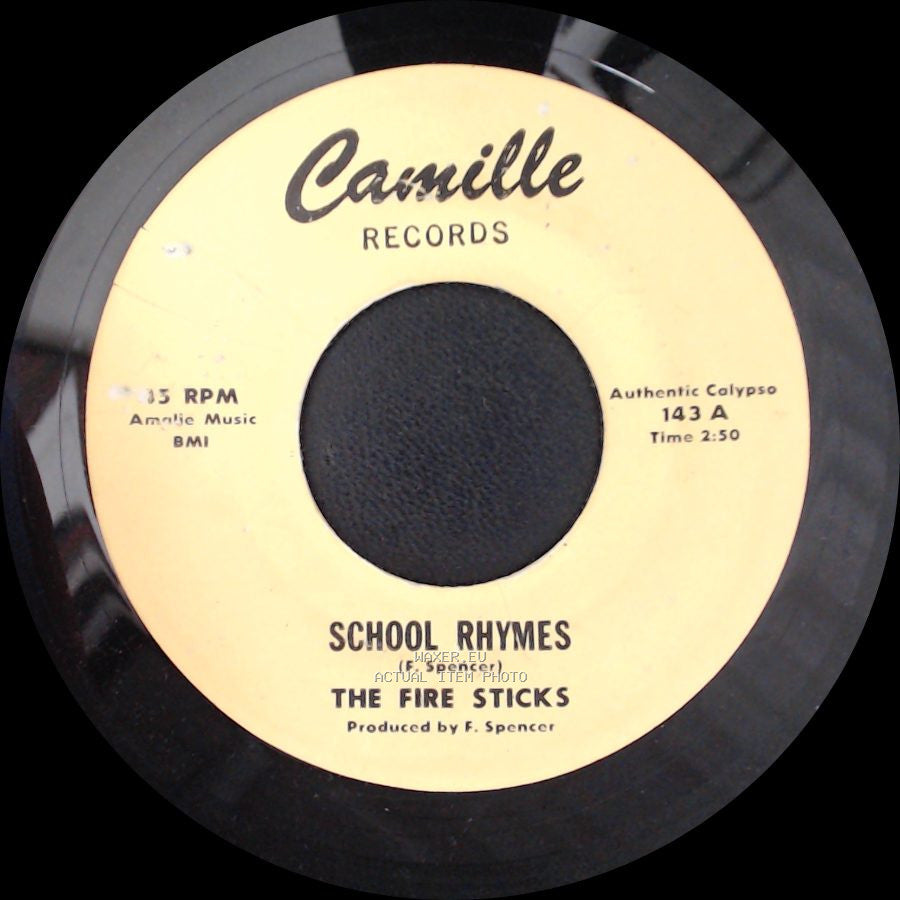 The Fire Sticks - School Rhymes / Day O side A