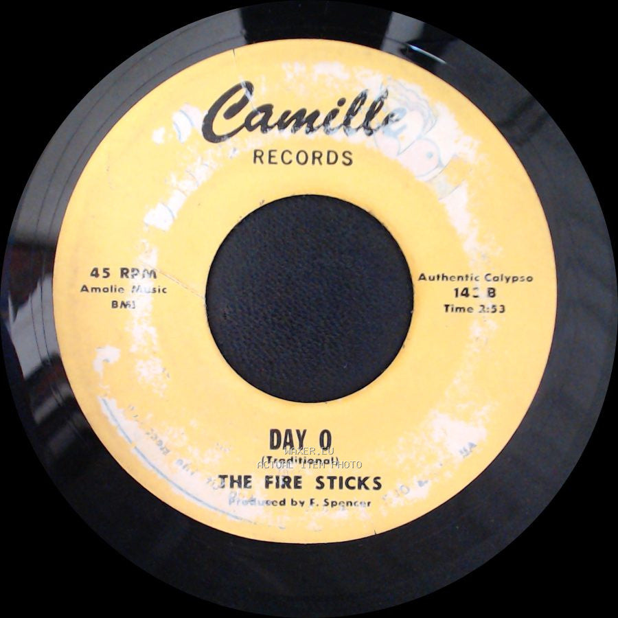 The Fire Sticks - School Rhymes / Day O side B