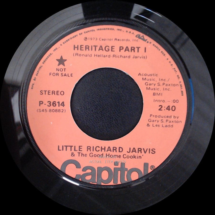 Little Richard Jarvis & The Good Home Cookin' / Leroy Richard Jarvis - Heritage Part I / Heritage Part I side A