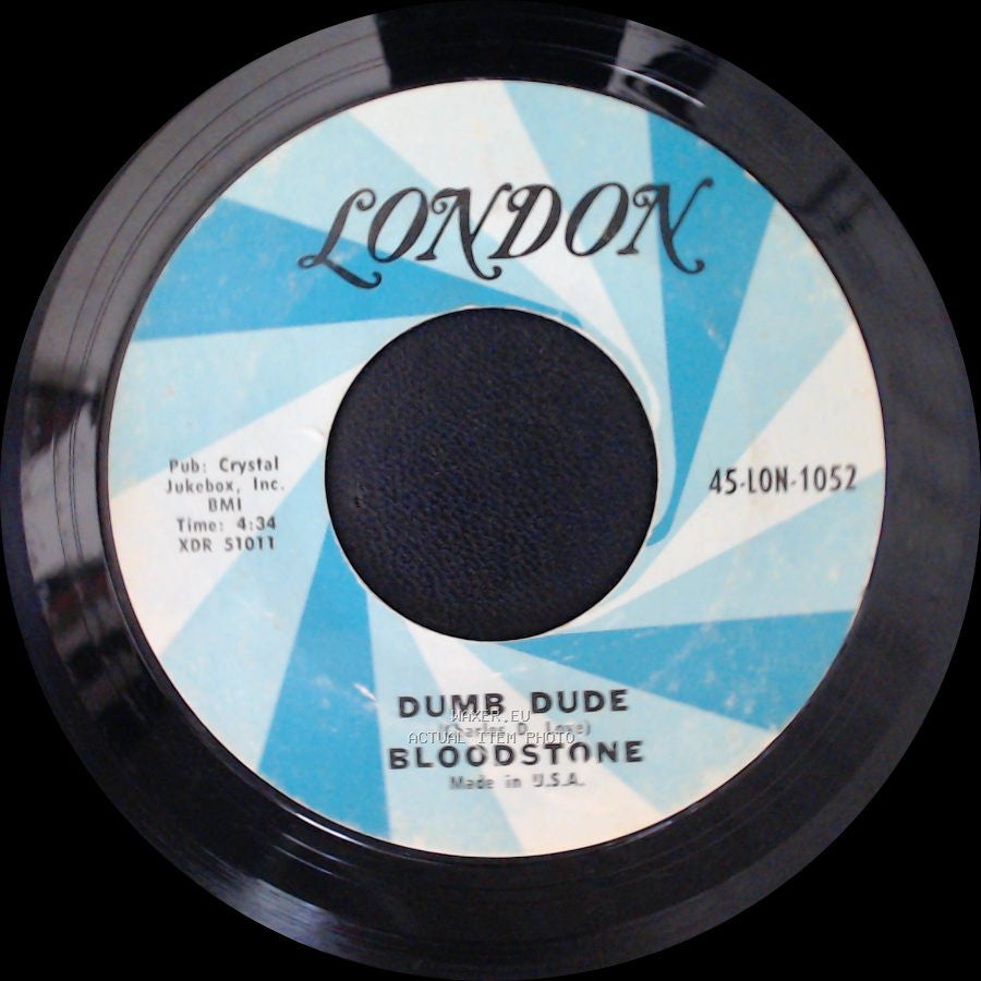 Bloodstone - Dumb Dude / Outside Woman side A