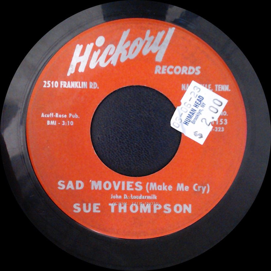 Sue Thompson - Nine Little Teardrops / Sad Movies (Make Me Cry) side B