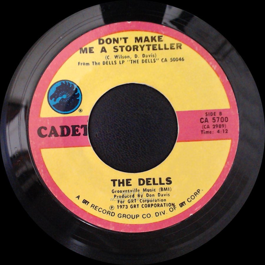 The Dells - I Miss You / Don't Make Me A Storyteller side B