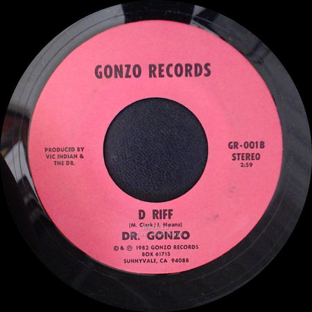 Dr. Gonzo & The Rent-A-Cars / Dr. Gonzo - Do, Re, Mi (Dough Ray Me) / D Riff side B