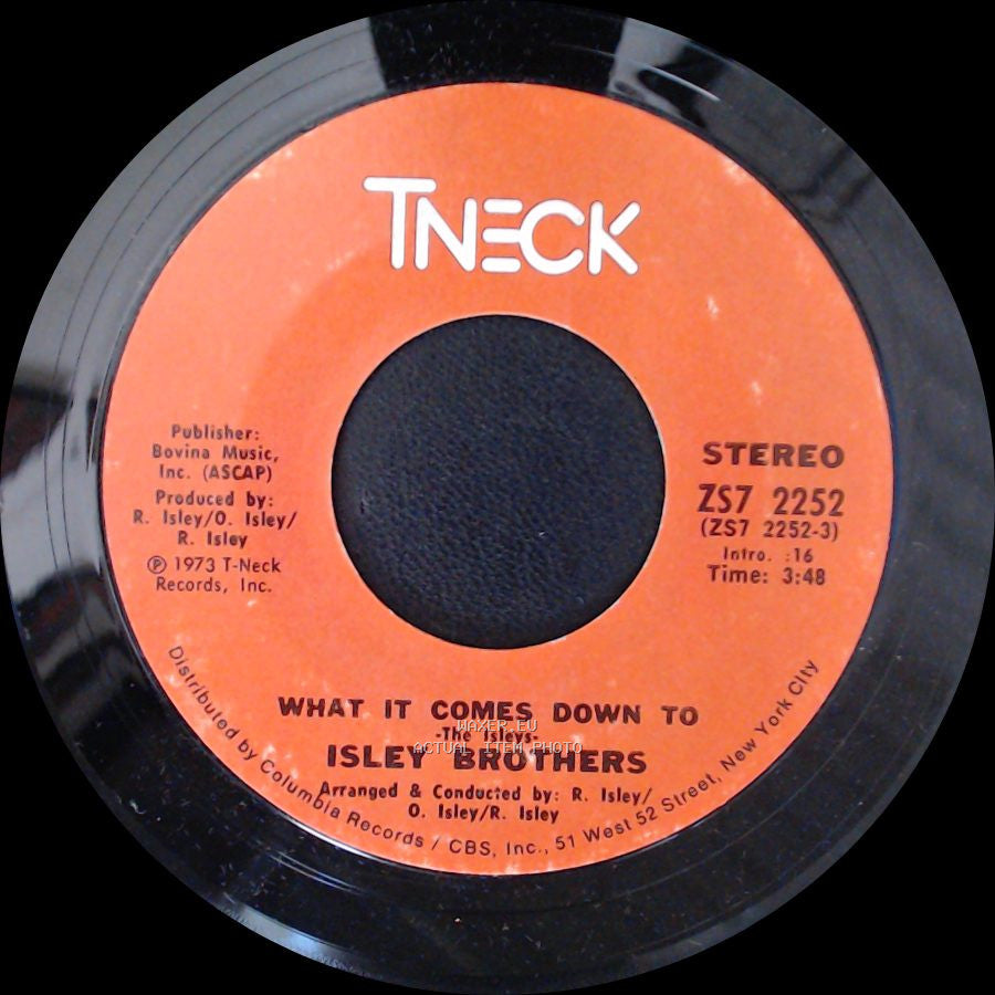 Isley Brothers - The Highways Of My Life / What It Comes Down To -The Isleys- side B