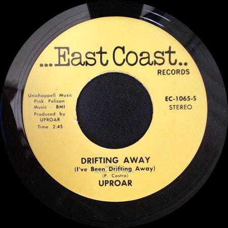 Uproar - One Of The Boys / Drifting Away (I've Been Drifting Away) side B