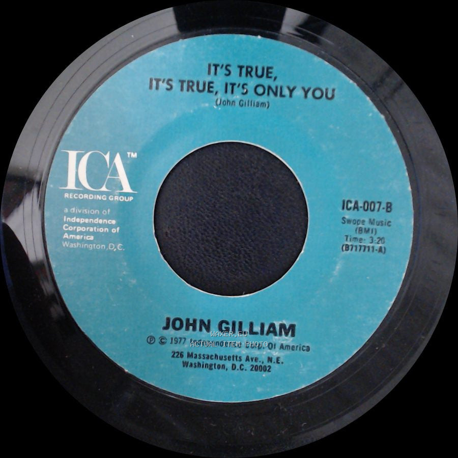 John Gilliam - It's True, It's True, It's Only You / Come Back Carol side A