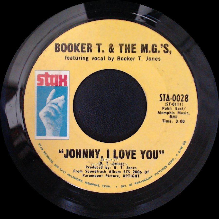 Booker T. & The M.G.'s - Johnny, I Love You / Time Is Tight side A