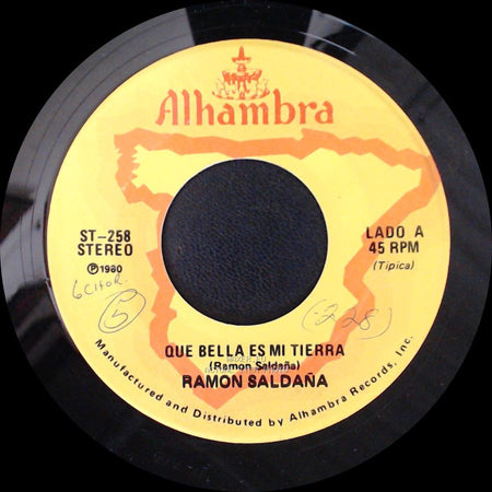 Ramon Saldaña - Que Bella Es Mi Tierra / Amanecer side A
