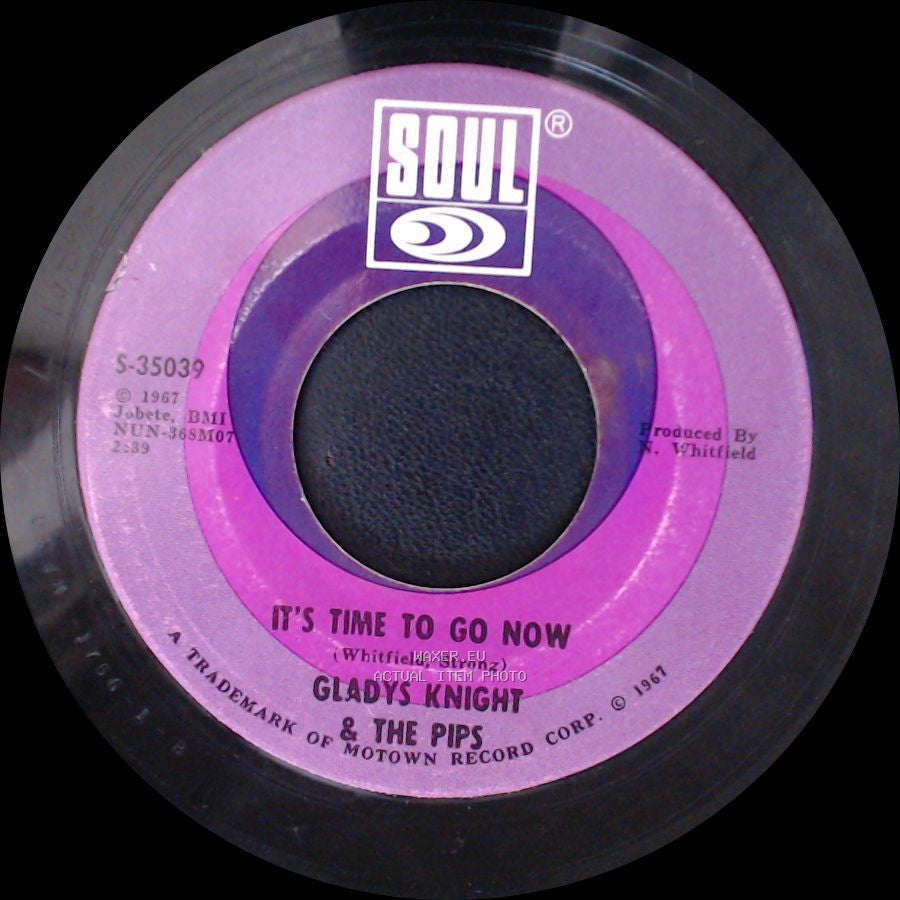Gladys Knight & The Pips - I Heard It Through The Grapevine / It's Time To Go Now side B