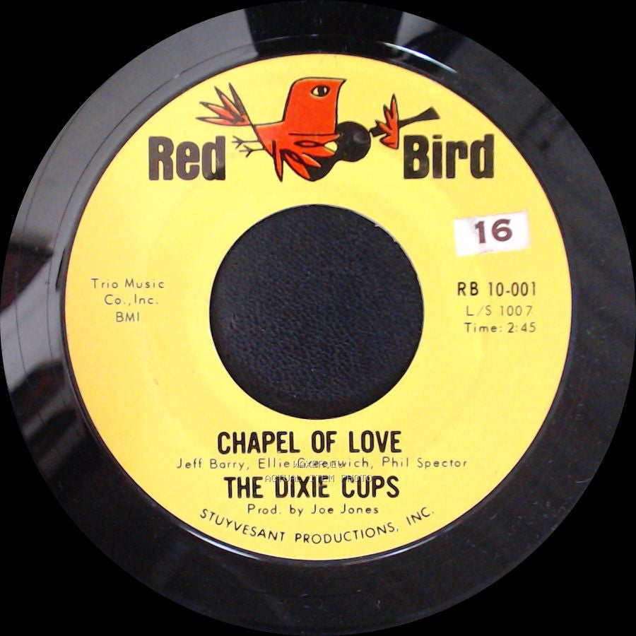 The Dixie Cups - Chapel Of Love / Ain't That Nice side A
