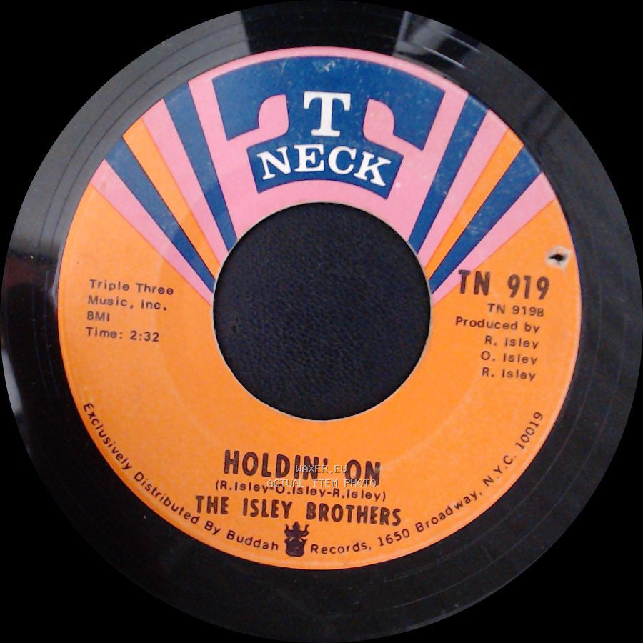 The Isley Brothers - Holdin' On / If He Can, You Can side A