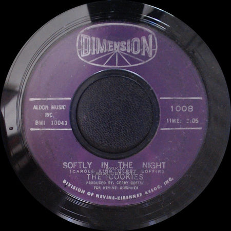 The Cookies - Softly In The Night / Don't Say Nothin' Bad (About My Baby) side A