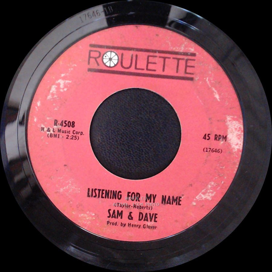Sam & Dave - If She'll Still Have Me / Listening For My Name side B