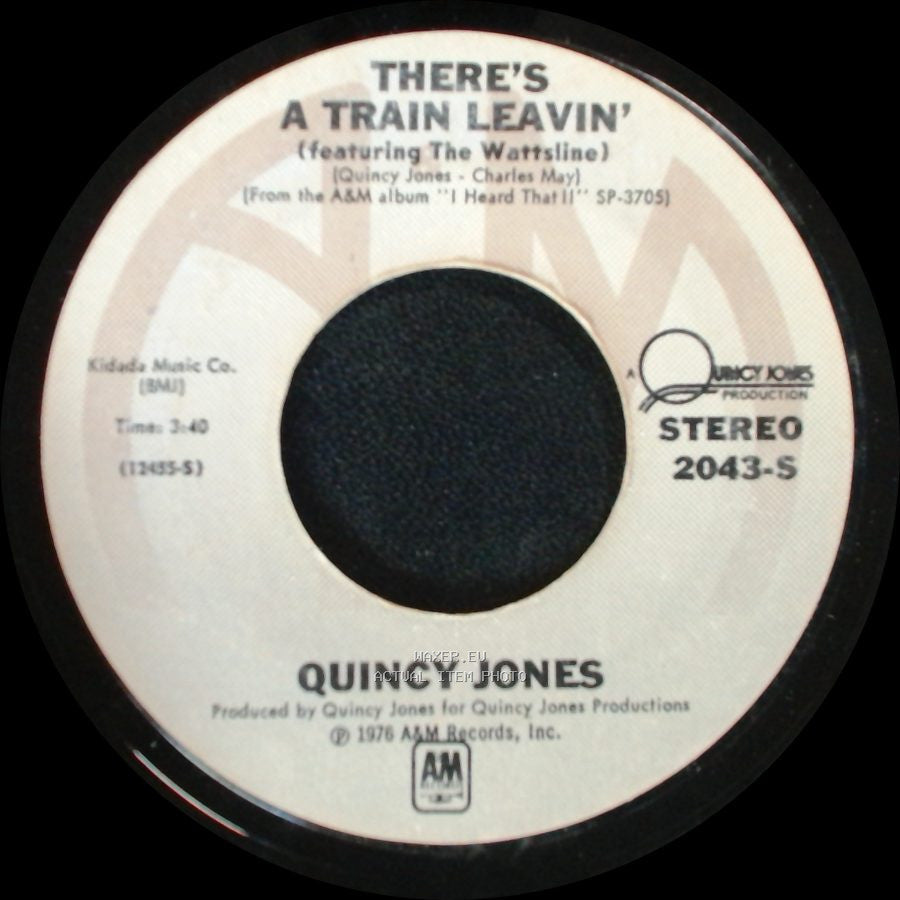 Quincy Jones - There's A Train Leavin' / Stuff Like That side A
