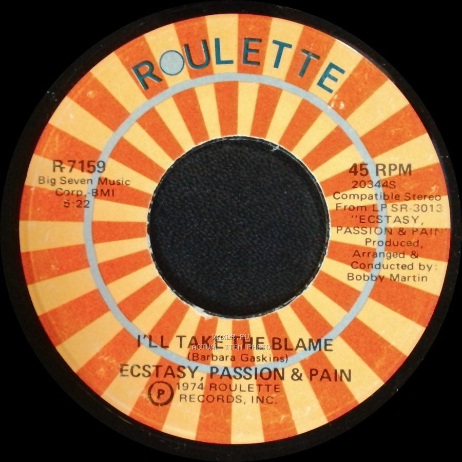 Ecstasy, Passion & Pain - I'll Take The Blame / Ask Me side A