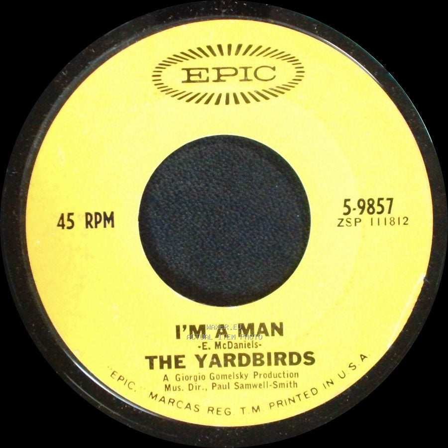The Yardbirds - Still I'm Sad / I'm A Man side B