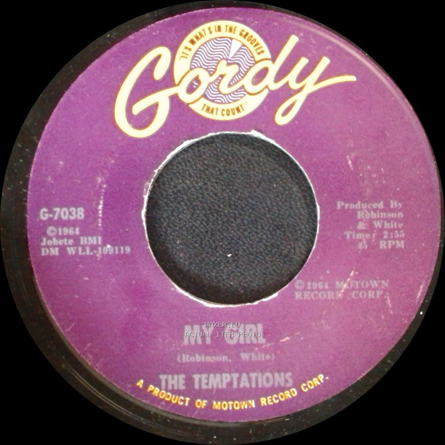 The Temptations - My Girl / (Talking 'bout) Nobody But My Baby side A
