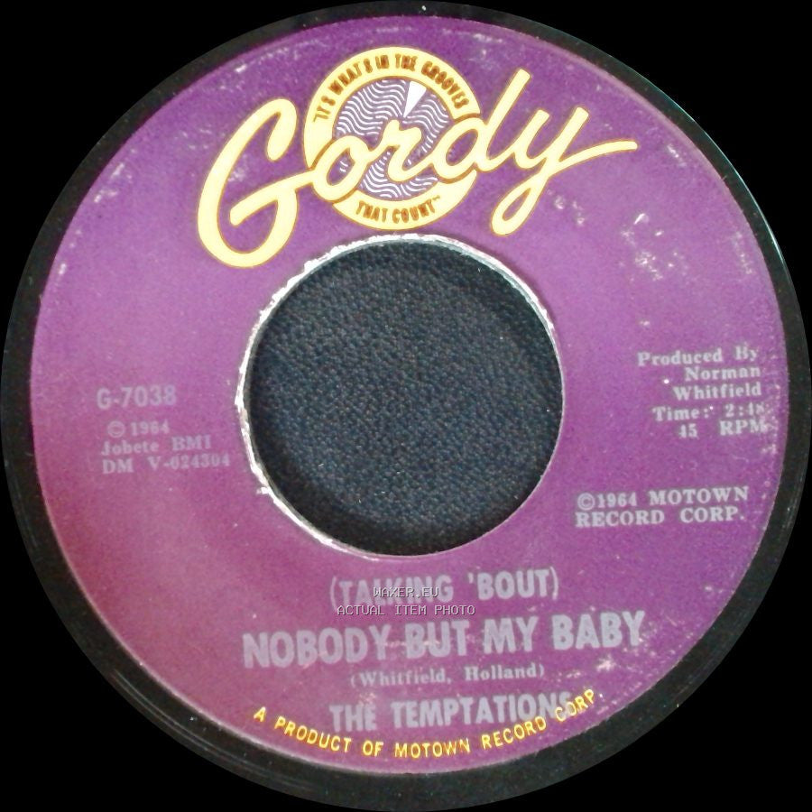 The Temptations - My Girl / (Talking 'bout) Nobody But My Baby side B