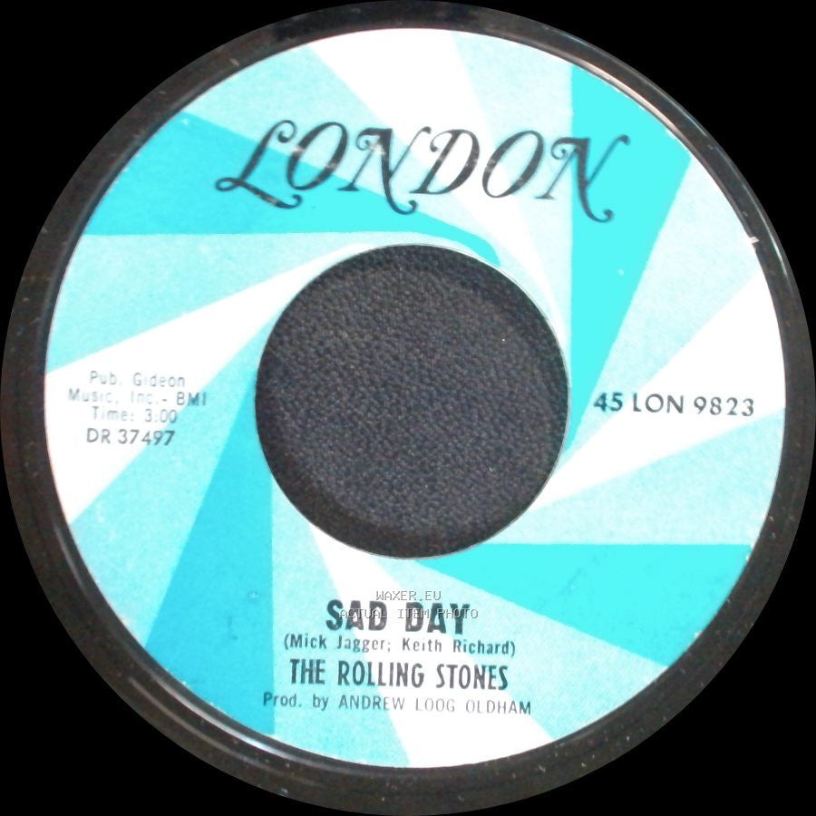 The Rolling Stones - Sad Day / 19 Th Nervous Breakdown side A