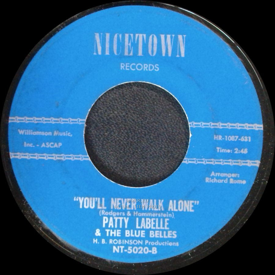 Patty Labelle & The Blue Belles - You'll Never Walk Alone / Where Are You side A