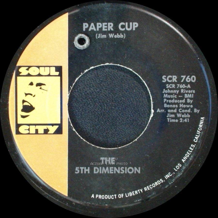 The 5Th Dimension - Poor Side Of Town / Paper Cup side B