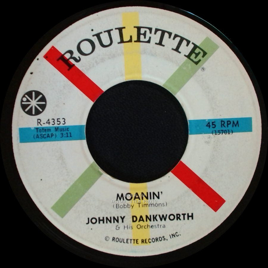 Johnny Dankworth / Johnny Dankworth & His Orchestra - African Waltz / Moanin' side B