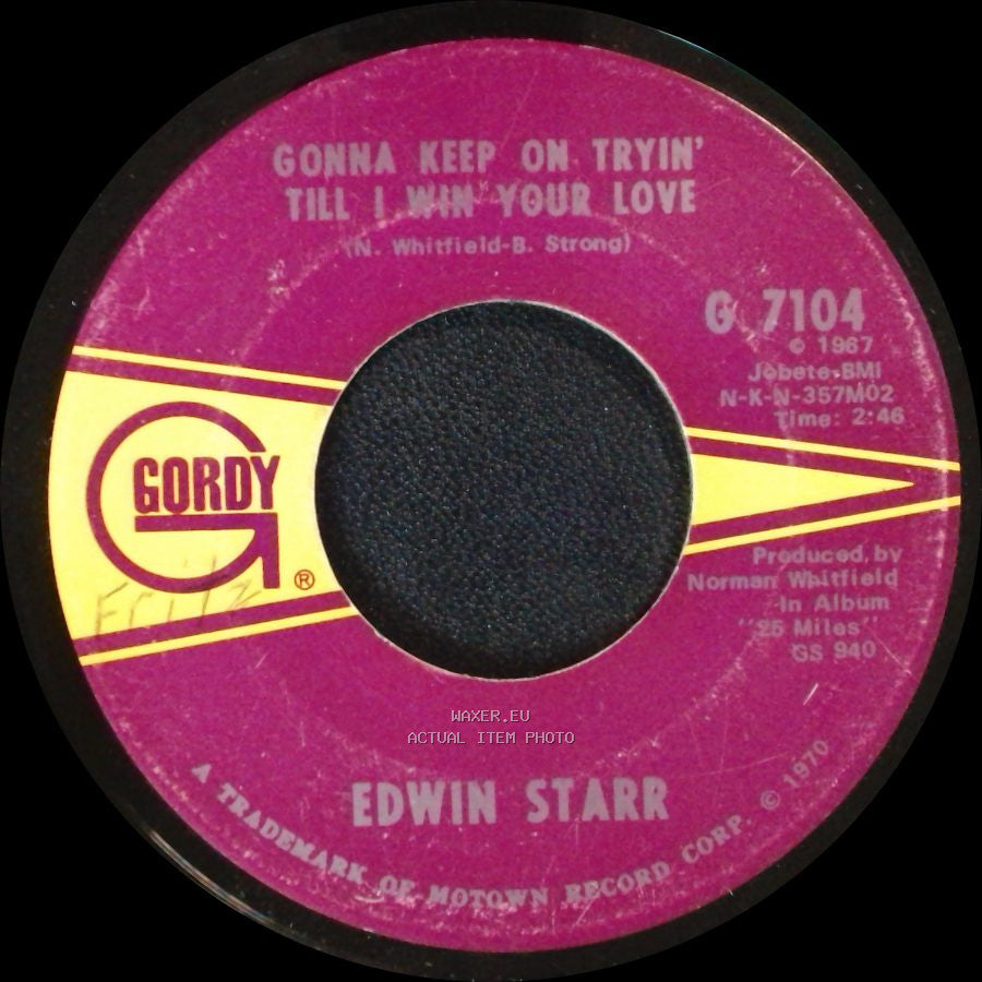 Edwin Starr - Gonna Keep On Tryin' Till I Win Your Love / Stop The War Now side A