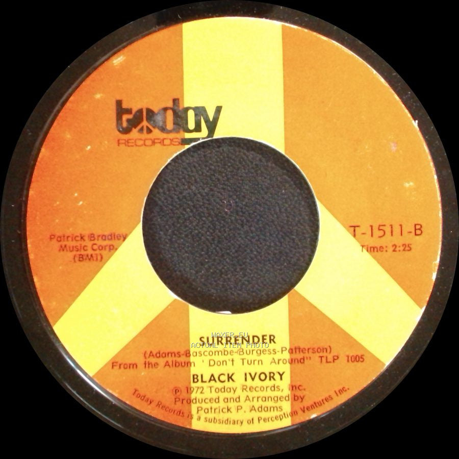 Black Ivory - Surrender / I'll Find Away (Loneliest Man In Town) side A