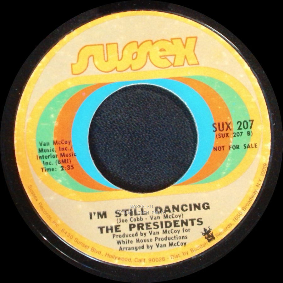 The Presidents - 5-10-15-20 (25-30 Years Of Love) / I'm Still Dancing side B