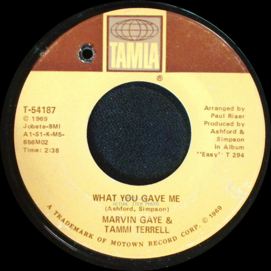 Marvin Gaye & Tammi Terrell - How You Gonna Keep It (After You Get It) / What You Gave Me side B