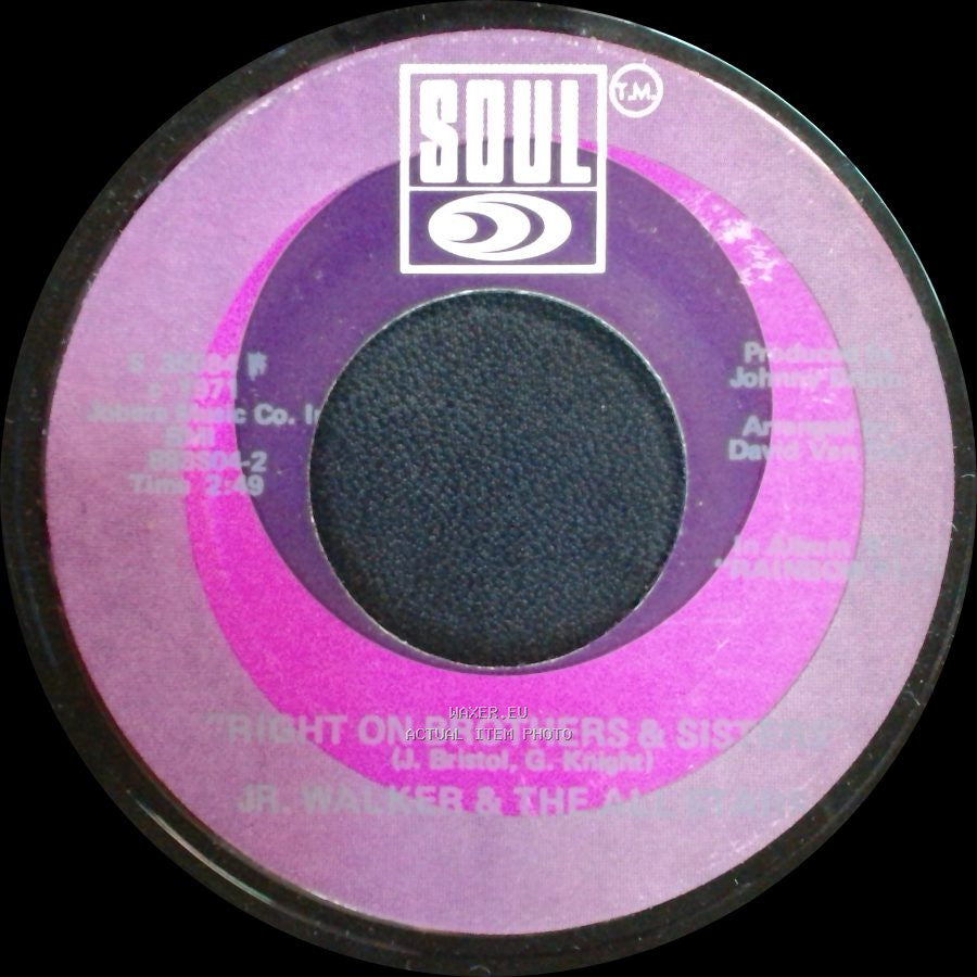 Jr. Walker & The All Stars - Take Me Girl, I'm Ready / Right On Brothers & Sisters side B