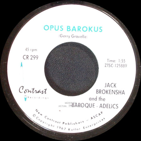 Jack Brokensha And The Baroque - Adelics - Opus Barokus / Boogaloo (Gerry Gravelle) side A