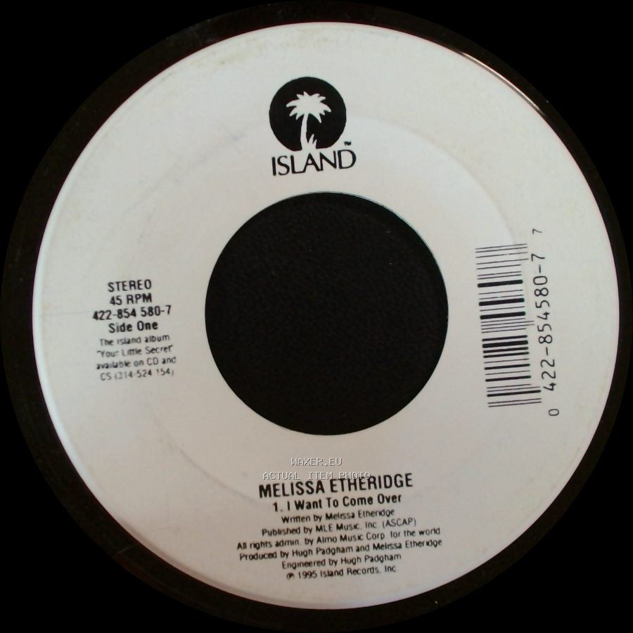 Melissa Etheridge - I Want To Come Over / I'm The Only One side A