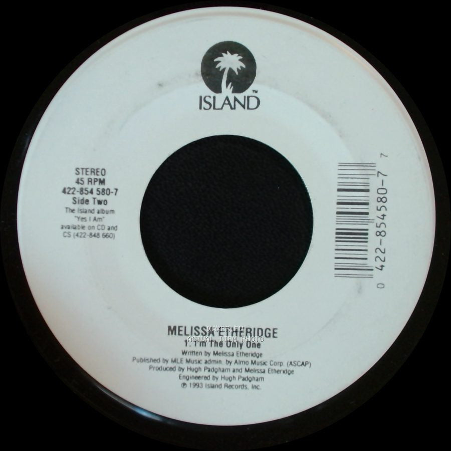 Melissa Etheridge - I Want To Come Over / I'm The Only One side B