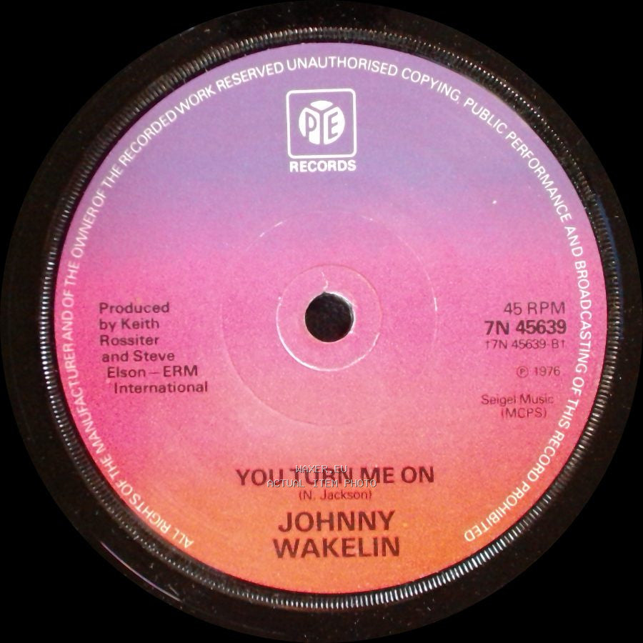 Johnny Wakelin / Johnny Wakelin With The Kinshasa Band - You Turn Me On / African Man side A
